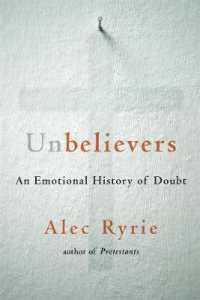 Unbelievers : An Emotional History of Doubt