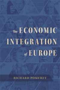 ヨーロッパの経済統合<br>The Economic Integration of Europe
