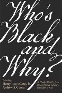 黒人論の原点：１８世紀ボルドー科学アカデミー募集論文集（英訳）<br>Who's Black and Why? : A Hidden Chapter from the Eighteenth-Century Invention of Race