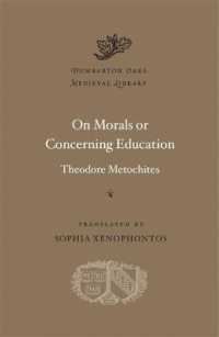 On Morals or Concerning Education (Dumbarton Oaks Medieval Library)