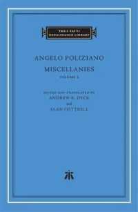 Miscellanies (The I Tatti Renaissance Library)