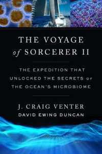 The Voyage of Sorcerer II : The Expedition That Unlocked the Secrets of the Ocean's Microbiome