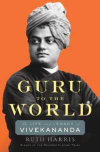 ヴィヴェーカーナンダ伝<br>Guru to the World : The Life and Legacy of Vivekananda