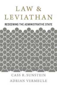 Ｃ．Ｒ．サンスティーン（共）著／法とリヴァイアサン：行政国家の復権<br>Law and Leviathan : Redeeming the Administrative State