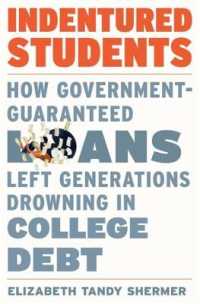 Indentured Students : How Government-Guaranteed Loans Left Generations Drowning in College Debt