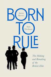 Born to Rule : The Making and Remaking of the British Elite