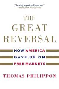 『競争なきアメリカ：自由市場を再起動する経済学』（原書）<br>The Great Reversal : How America Gave Up on Free Markets