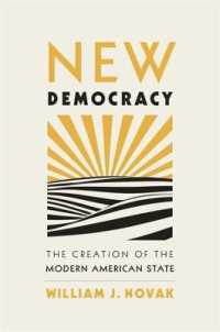 New Democracy : The Creation of the Modern American State