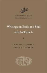 Writings on Body and Soul (Dumbarton Oaks Medieval Library)