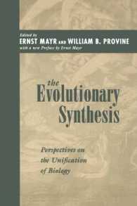 The Evolutionary Synthesis : Perspectives on the Unification of Biology, with a New Preface