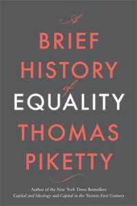 Ｔ．ピケティ著／平等の短い歴史（英訳）<br>A Brief History of Equality