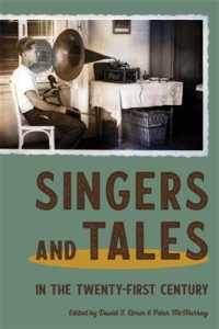 Singers and Tales in the Twenty-First Century (Publications of the Milman Parry Collection of Oral Literature)