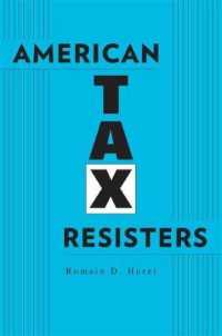 アメリカ反税運動史<br>American Tax Resisters