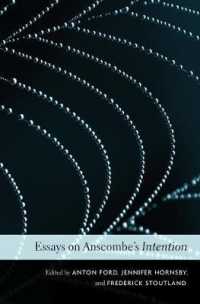 アンスコム『インテンション』をめぐる論文集<br>Essays on Anscombe's Intention