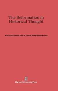 The Reformation in Historical Thought （Reprint 2013）