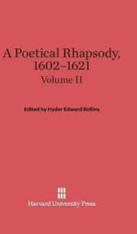 A Poetical Rhapsody, 1602-1621, Volume II （Reprint 2014）