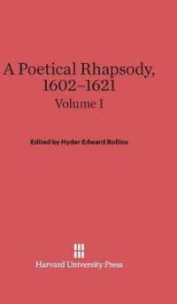 A Poetical Rhapsody, 1602-1621, Volume I （Reprint 2014）