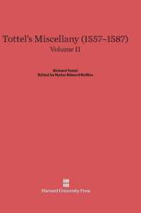 Tottel's Miscellany (1557-1587), Volume II : Revised Edition （Rev. Reprint 2014）
