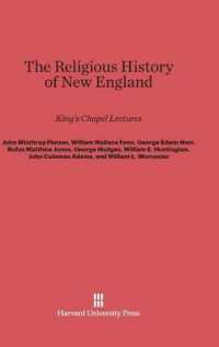 The Religious History of New England : King's Chapel Lectures