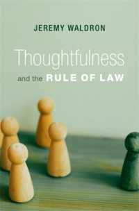 Ｊ．ウォルドロン著／法の支配を支える人間の知性<br>Thoughtfulness and the Rule of Law