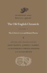 The Old English Chronicle (Dumbarton Oaks Medieval Library)