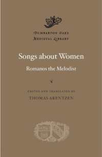 Songs about Women (Dumbarton Oaks Medieval Library)