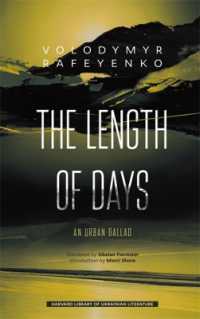 The Length of Days : An Urban Ballad (Harvard Library of Ukrainian Literature)