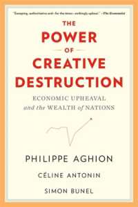 創造的破壊の力：経済の激変と国富<br>The Power of Creative Destruction : Economic Upheaval and the Wealth of Nations