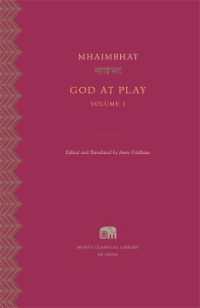 God at Play (Murty Classical Library of India)