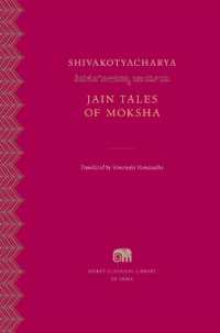 Jain Tales of Moksha (Murty Classical Library of India)