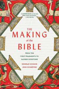 聖書成立史（英訳）<br>The Making of the Bible : From the First Fragments to Sacred Scripture