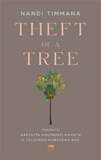 Theft of a Tree : A Tale by the Court Poet of the Vijayanagara Empire (Murty Classical Library of India)
