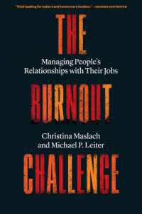 職場の燃え尽き症候群の管理<br>The Burnout Challenge : Managing People's Relationships with Their Jobs