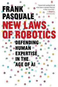 New Laws of Robotics : Defending Human Expertise in the Age of AI