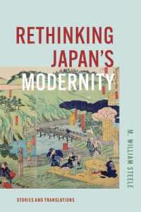 Rethinking Japan's Modernity : Stories and Translations (Harvard East Asian Monographs)