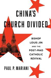 China's Church Divided : Bishop Louis Jin and the Post-Mao Catholic Revival