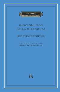 ピーコ・デッラ・ミランドラ著／900の結論（羅英対訳）<br>900 Conclusions (The I Tatti Renaissance Library)