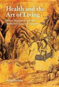 Health and the Art of Living: Illness Narratives in Early Medieval Chinese Literature (Harvard-yenching Institute Monograph Series)