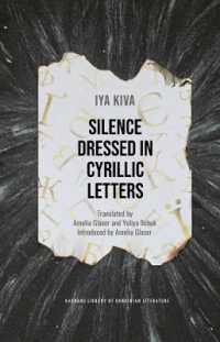 Silence Dressed in Cyrillic Letters (Harvard Library of Ukrainian Literature)
