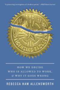 The Licensing Racket : How We Decide Who Is Allowed to Work, and Why It Goes Wrong