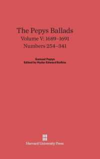 The Pepys Ballads, Volume 5: 1689-1691 : Numbers 254-341 （Reprint 2014）