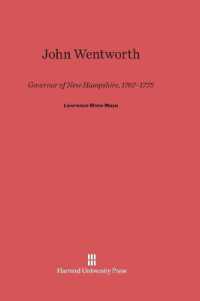 John Wentworth : Governor of New Hampshire， 1767-1775