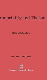 Immortality and Theism (Ingersoll Lectures)