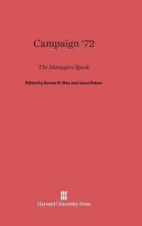 Campaign '72 : The Managers Speak （Reprint 2014）