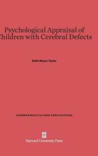 Psychological Appraisal of Children with Cerebral Defects (Commonwealth Fund Publications)