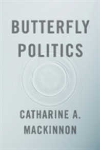Ｃ．マッキノン著／法とバタフライ効果の政治学<br>Butterfly Politics