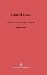 Signs of Sense : Reading Wittgenstein's Tractatus （Reprint 2014）