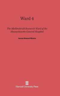 Ward 4 : The Mallinckrodt Research Ward of the Massachusetts General Hospital