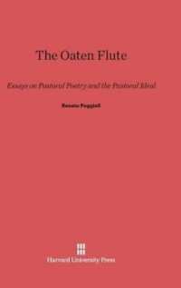 The Oaten Flute : Essays on Pastoral Poetry and the Pastoral Ideal