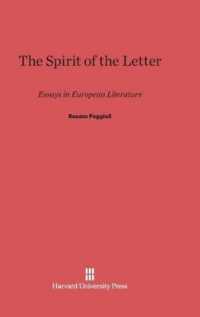 The Spirit of the Letter : Essays in European Literature